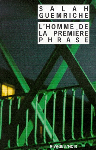 Salah Guemriche - L'Homme De La Premiere Phrase.