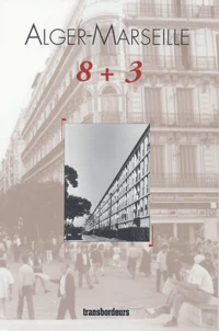 Alger-Marseille 8 + 3