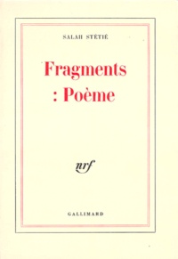 Salah Stétié - Fragments : Poeme.