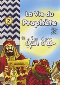 Salama Muhammed Salama et Samir Halaby - La vie du prophète - Tome 2.