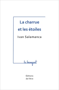 La charrue et les étoiles