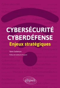 Cybersécurité et cyberdéfense