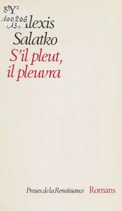 S'il pleut, il pleuvra