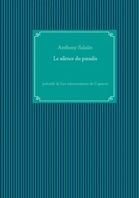 Le silence du paradis