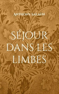 Séjour dans les limbes