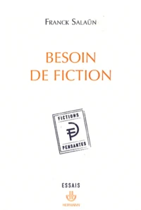 Besoin de fiction