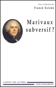 Marivaux Subversif ?