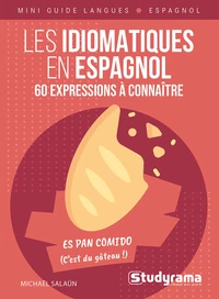 Les idiomatiques en espagnol