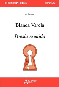 Blanca Varela, Poesía reunida