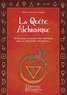 Salazius Hermès D'Artigné - La quête alchimique - 68 lois pour avancer avec confiance dans le Labyrinthe Hermétique.