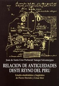Relación de antiguedades deste reyno del Piru