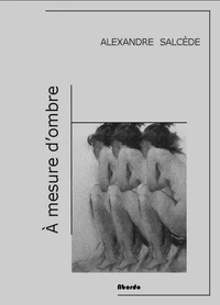 A mesure d'ombre