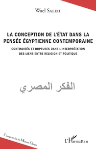 La conception de l'Etat dans la pensée égyptienne contemporaine