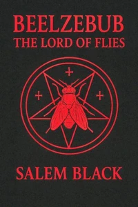 Beelzebub The Lord Of Flies
