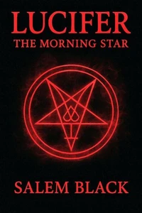 Lucifer The Morning Star