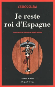 Je reste roi d'Espagne