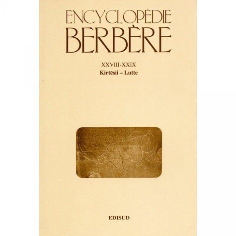Salem Chaker - Encyclopédie berbère - Tome 28-29, Kirtesii-Lutte.