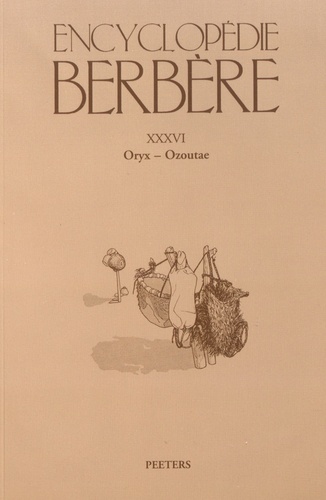 Salem Chaker - Encyclopédie berbère - Tome 36, Oryx - Ozoutae.