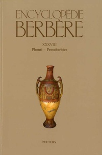 Salem Chaker - Encyclopédie berbère - Tome 38, Phouti - Protobère.