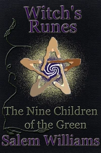 Witch's Runes - The Nine Children of the Green
