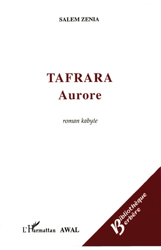 Tafrara. Roman kabyle