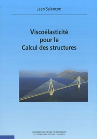 Viscoélasticité pour le Calcul des structures