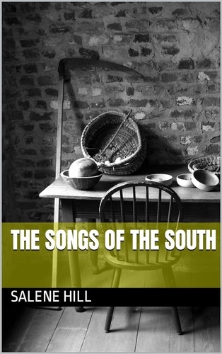  Salene Hill - The Songs Of The South.
