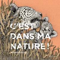 C'est dans ma nature !