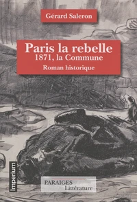 Paris la rebelle