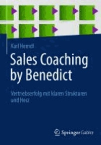 Sales Coaching by Benedict - Vertriebserfolg mit klaren Strukturen und Herz.