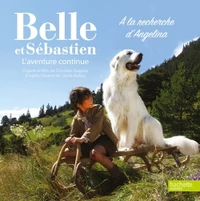 Belle et Sébastien, L'aventure continue