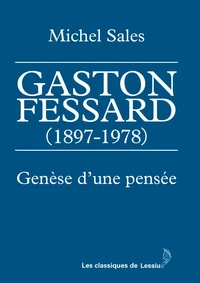 Gaston Fessard (1897-1978)