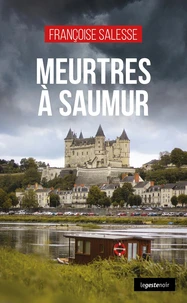 Meurtres a saumur (coll. geste noir)