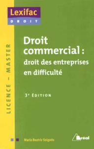 Droit commercial : droit des entreprises en difficulté