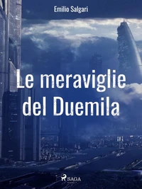 Le meraviglie del Duemila