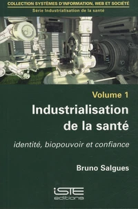 Industrialisation de la santé