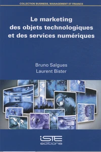 Le marketing des objets technologiques et des services numériques