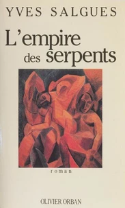 L'Empire des serpents