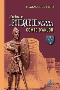 Histoire de Foulque III Nerra, comte d'Anjou