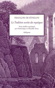 La Tradition secrète des mystiques