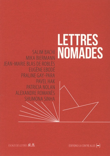 Salim Bachi et Mika Biermann - Lettres nomades - Saison 5.