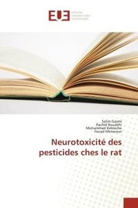 Salim Gasmi et Rachid Rouabhi - Neurotoxicité des pesticides ches le rat.