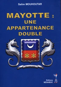 Mayotte: une appartenance double