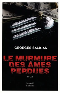 Le murmure des âmes perdues