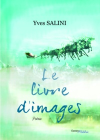 Salini Yves - Le livre d'images 1.