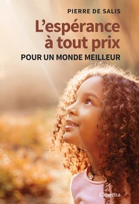 L'espérance à tout prix