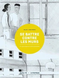 Se battre contre les murs