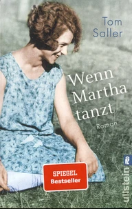 Wenn Martha tanzt