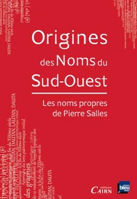 Origine des noms du Sud-Ouest