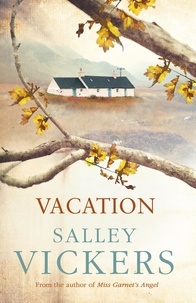 Salley Vickers - Vacation.